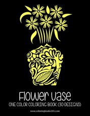 FLOWER VASE One Color Coloring Book
