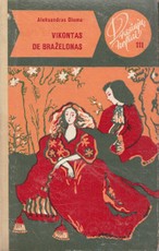 Vikontas De Braželonas (I–V tomai)