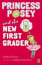 Princess Posey and the New First Grader