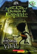 Escuela de Espanto #1: Â¡La Escuela EstÃ¡ Viva! (the School Is Alive)