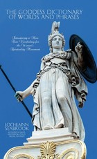 The Goddess Dictionary of Words and Phrases