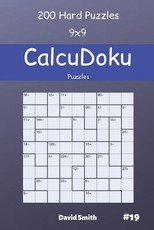 CalcuDoku Puzzles - 200 Hard Puzzles 9x9 vol.19