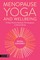 Menopause Yoga(tm) and Wellbeing