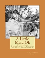 A Little Maid Of