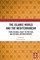 The Islamic World and the Mediterranean