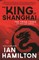 The King of Shanghai
