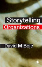 Boje, D: Storytelling Organizations