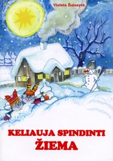 Keliauja spindinti žiema