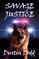 Savage Justice