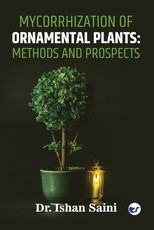 Mycorrhization of Ornamental Plants