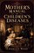 The Mother's Manual of Children's Diseases