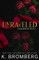 Unraveled