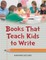 Books That Teach Kids to Write
