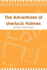 The Adventures of sherlock Holmes