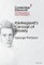 Kierkegaard's Concept of Anxiety