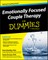 Emotionally Focused Couple Therapy for Dummies