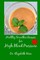 Healthy Smoothie Recipes for High Blood Pressure 2nd Edition