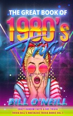 The Great Book of 1980s Trivia