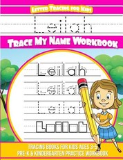 Leilah Letter Tracing for Kids Trace my Name Workbook