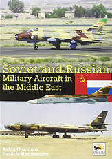 Soviet and Russian Military Aircraft in the Middle East