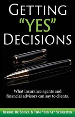 Getting "Yes" Decisions