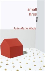 Small Fires