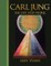 Carl Jung: His Life and Work