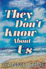 They Don't Know About Us