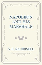 Napoleon and his Marshals
