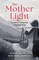 The Mother Light