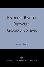 Endless Battle Between Good and Evil