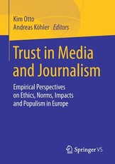 Trust in Media and Journalism