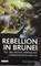 Rebellion in Brunei