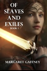 Of Slaves and Exiles