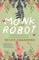 Monk and Robot