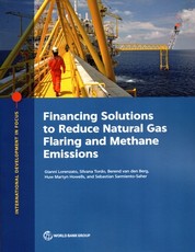 Financing Solutions to Reduce Natural Gas Flaring and Methane Emissions