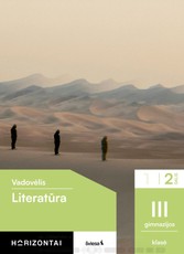 Literatūra. Vadovėlis 11 (III gimnazijos) klasė, 2 dalis, serija Horizontai
