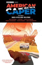 American Caper Volume 1: Red-Pilled Blues