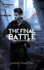 Final Battle: Helfort's War Book 5