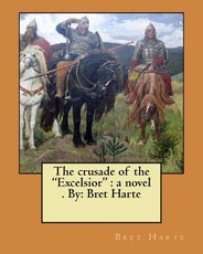 The crusade of the "Excelsior"