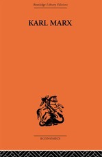 Karl Marx: The Story of His Life