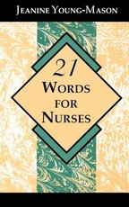 21 Words for Nurses