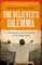 Believer's Dilemma