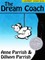The Dream Coach (A Newberry Honor Book)