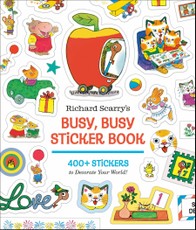 Richard Scarry's Busy, Busy Sticker Book