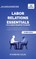 Labor Relations Essentials You Always Wanted to Know