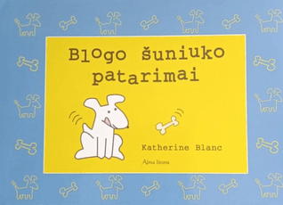 Blogo šuniuko patarimai