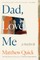Dad, Love, Me