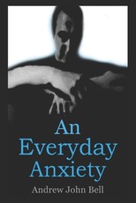 An Everyday Anxiety