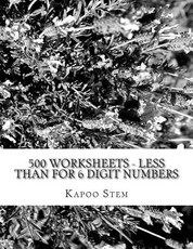 500 Worksheets - Less Than for 6 Digit Numbers